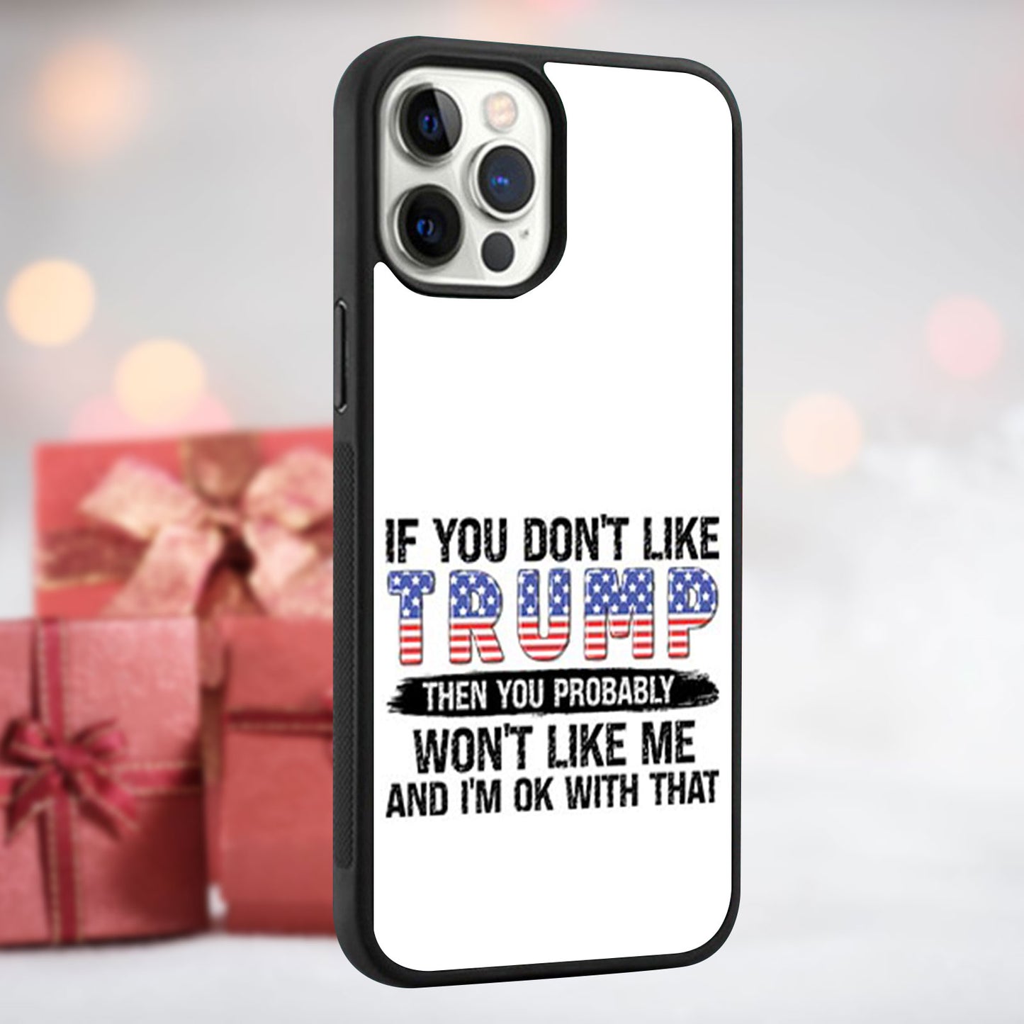 If You Don’t Like Trump, Funny Trump Phone Case, Make America Great Again Phone Cover for iPhone 15 14 Pro Max 13 12 for Samsung Galaxy S23 S22 Plus Ultra S21 FE Black